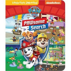 Nickelodeon Paw Patrol: Pawsome Search Little First Look and Find -- Pi Kids